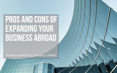 Pros and Cons of Expanding Your Business Abroad